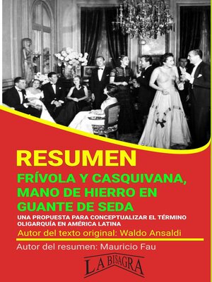 cover image of Resumen de Frívola y Casquivana. Mano de Hierro en Guante de Seda